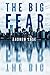 The Big Fear (Hollow City Series)