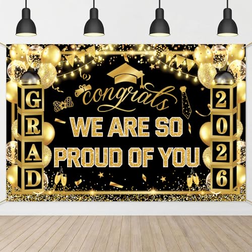 2026 Graduation Banner Decorations - Graduation Party Decorations Black Gold Glitter Grad Backdrop Large Congratulations Class of 2026 Backdrops for Party (70.9×43.3in) (WE ARE SO PROUD OF YOU)