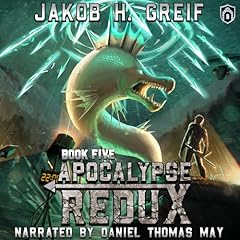 Apocalypse Redux - Book Five cover art