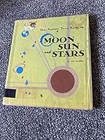 The Junior True Book of Moon Sun and Stars B00U9NAMK6 Book Cover