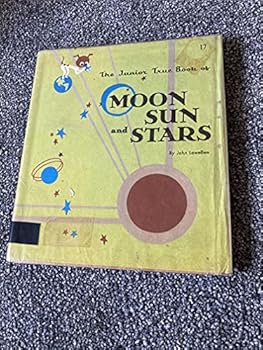 Hardcover The Junior True Book of Moon Sun and Stars Book
