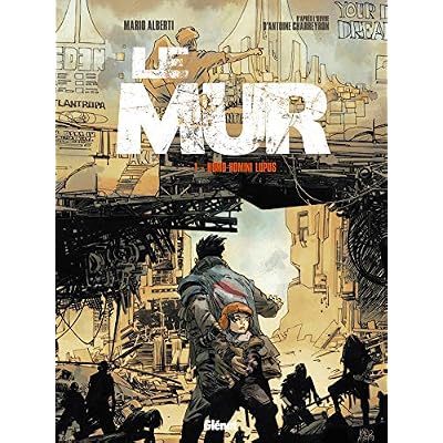 Le Mur - Tome 01