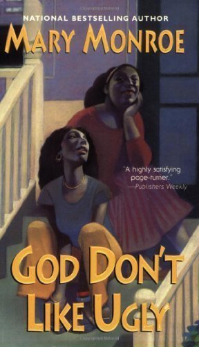 God Don't Like Ugly by Monroe, Mary 0-7394-1435-6 Edition [MassMarket(2006/12/1)]