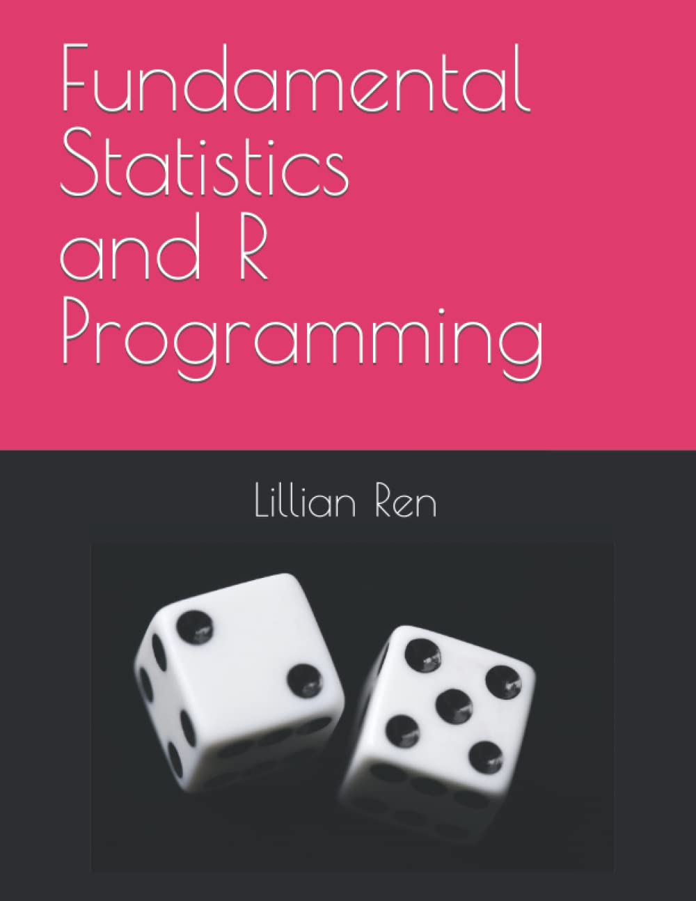 Fundamental Statistics and R Programming
