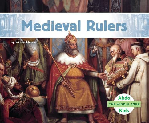 Medieval Rulers (Middle Ages)      Library Binding – July 15, 2025