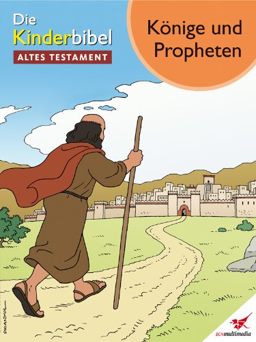 Die Kinderbibel - Comic Könige und Propheten (German Edition)