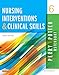 Nursing Interventions & Clinical Skills