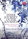 Inner Journey, Outer Journey