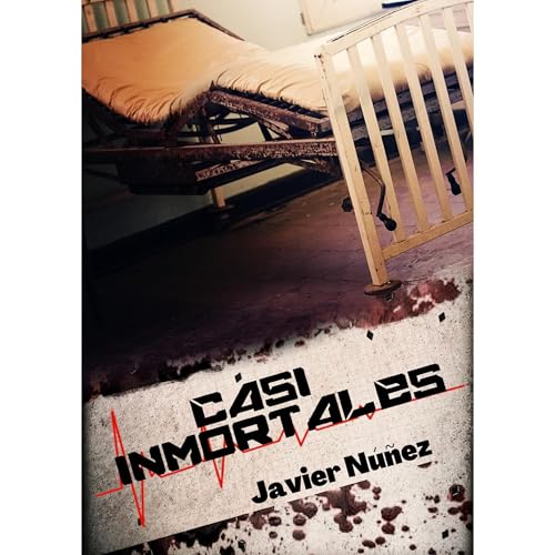 CASI INMORTALES Audiolibro Por Javier N&uacute;&ntilde;ez, Larisa Polanco arte de portada
