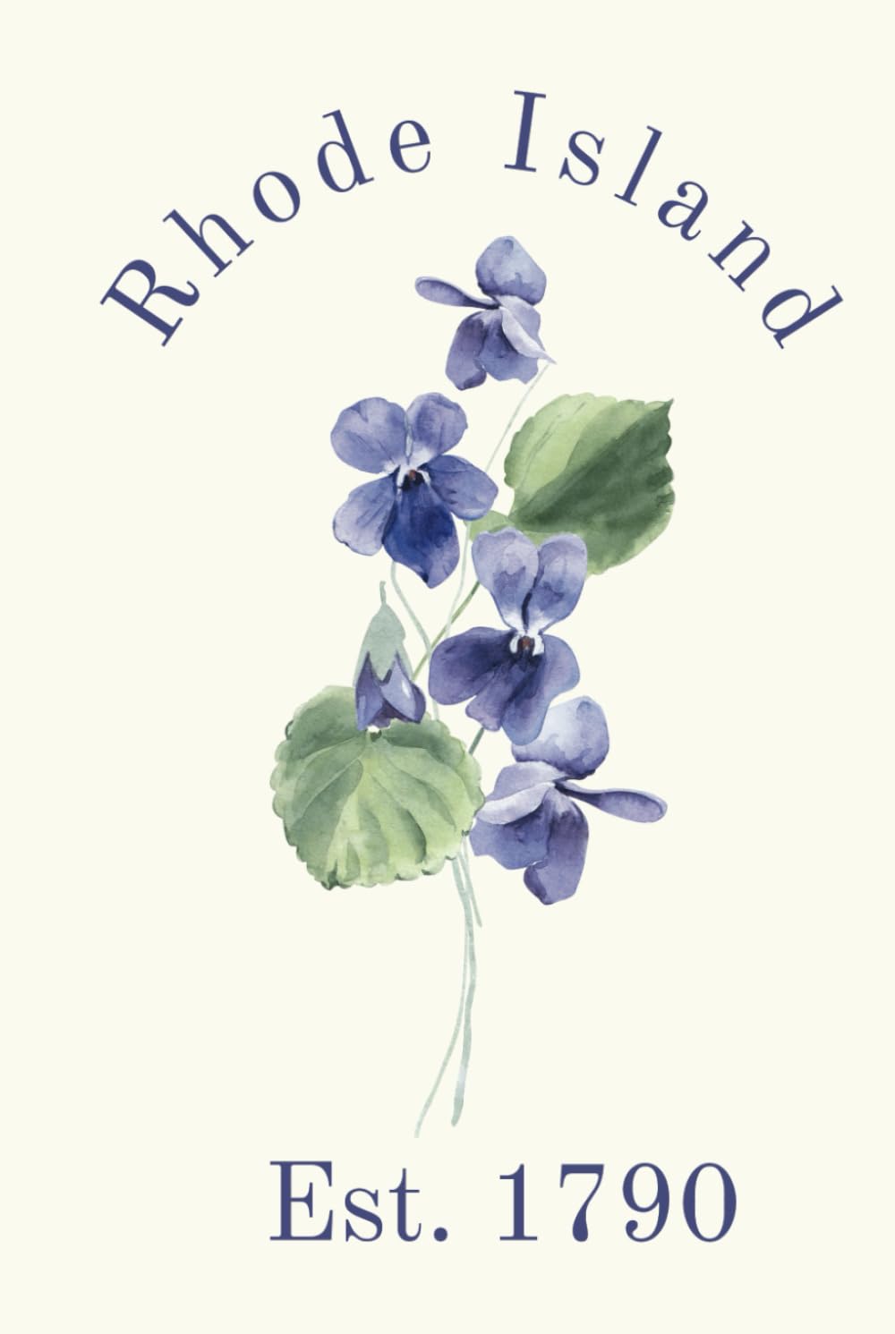 Rhode Island State Flower, Violet (Viola) Journal, Notebook, Gift for Women, Nature Lovers, Teens, Girls, Young Adults: 120 white lined pages, 6"x9"
