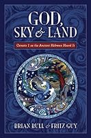 God, Sky & Land 0967369436 Book Cover