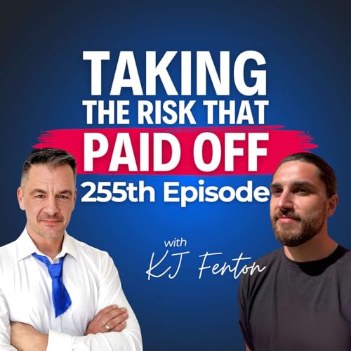 &ldquo;I Automated Myself Out of a Job&rdquo;&mdash;KJ Fenton on Taking the Risk That Paid Off Podcast Por  arte de portada
