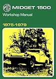 mg midget storia  MG Midget 1500 Workshop Manual 1975-1979: AKM 4071B