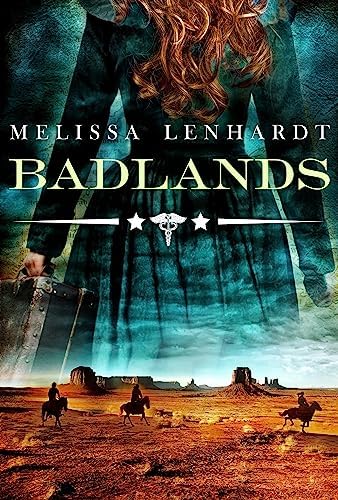 Badlands (Sawbones Book 3)