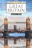 A Brief History of Great Britain, Second Edition B0BMKRZKM4 Book Cover