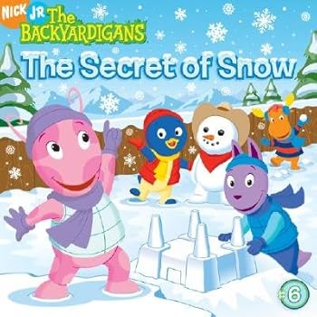 Paperback The Secret of Snow: The Backyardigans Book