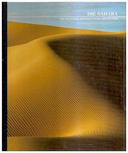 Sahara (Die Wildnisse der Welt/Time-Life Bücher) für 4,69 EUR (-42%) statt 32,16 EUR bei amazon.de Bild: Sahara (Die Wildnisse der Welt/Time-Life Bücher) für 4,69 EUR (-42%) statt 32,16 EUR bei amazon.de