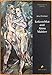 Kokoschka and Alma Mahler: Testimony to a Passionate Relationship