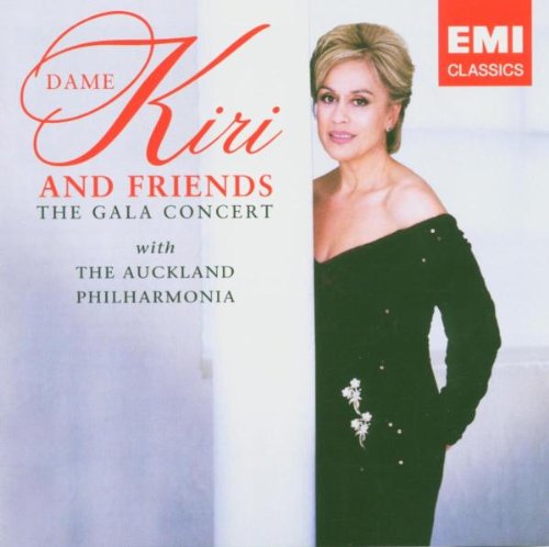 Dame Kiri & Friends: The Gala Concert [Audio CD] Te Kanawa, Kiri