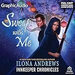 Cover of Sweep with Me (Dramatized Adaptation)