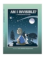 Am I Invisible? 0997213507 Book Cover