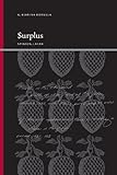 Surplus: Spinoza, Lacan (Suny Series, Insinuations: Philosophy, Psychoanalysis, Literature)