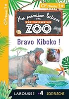 1ères lectures UNE SAISON AU ZOO - Bravo Kiboko ! 2035965268 Book Cover