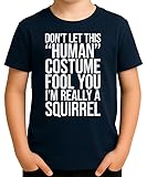 Photo Gallery writefusion don t let this human costume fool you – funny squirrel halloween design, blu navy, 24 mesi Photo Gallery writefusion don t let this human costume fool you – funny squirrel halloween design, blu navy, 24 mesi
