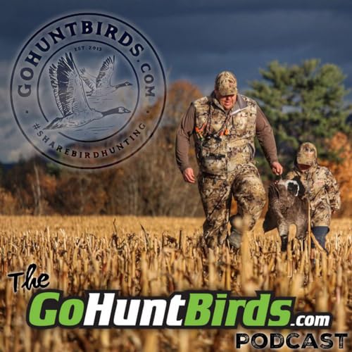 GoHuntBirds Hunt Club Mid-October Recap | The GoHuntBirds.com Podcast Podcast Por  arte de portada