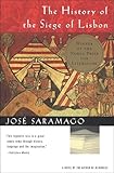 The History of the Siege of Lisbon: A Novel