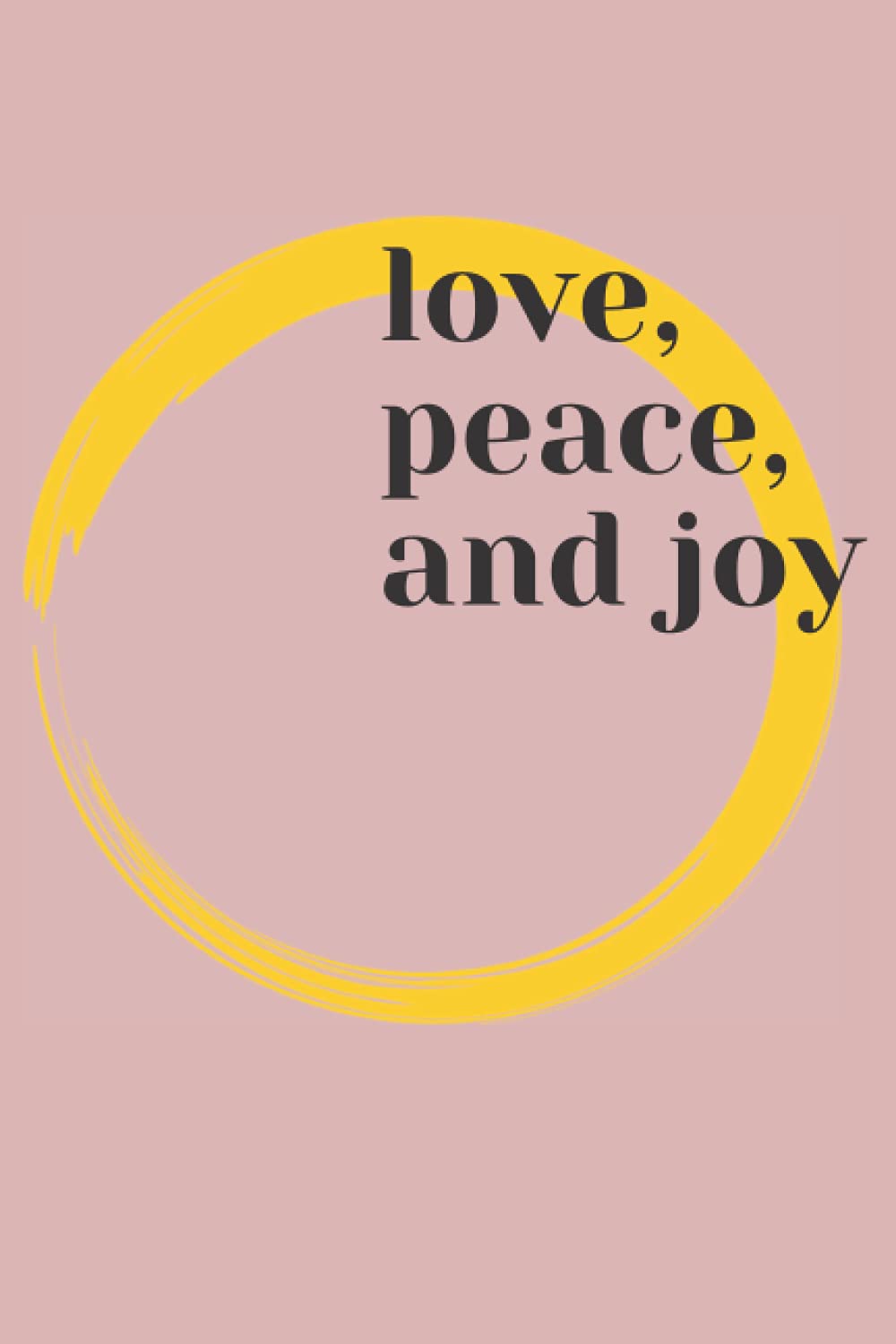 Love, peace and joy notebook
