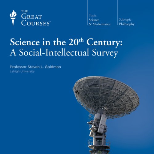 Cover art for Science in the Twentieth Century: A Social-Intellectual Survey