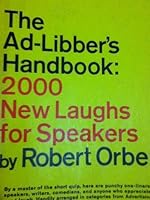 The Ad-Libber's Handbook: 2000 New Laughs for Speakers. 0385072341 Book Cover