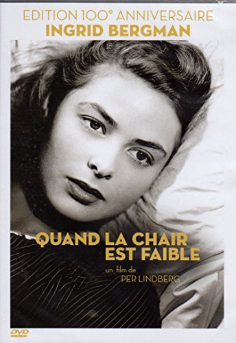 Quand La Chair Est Faible