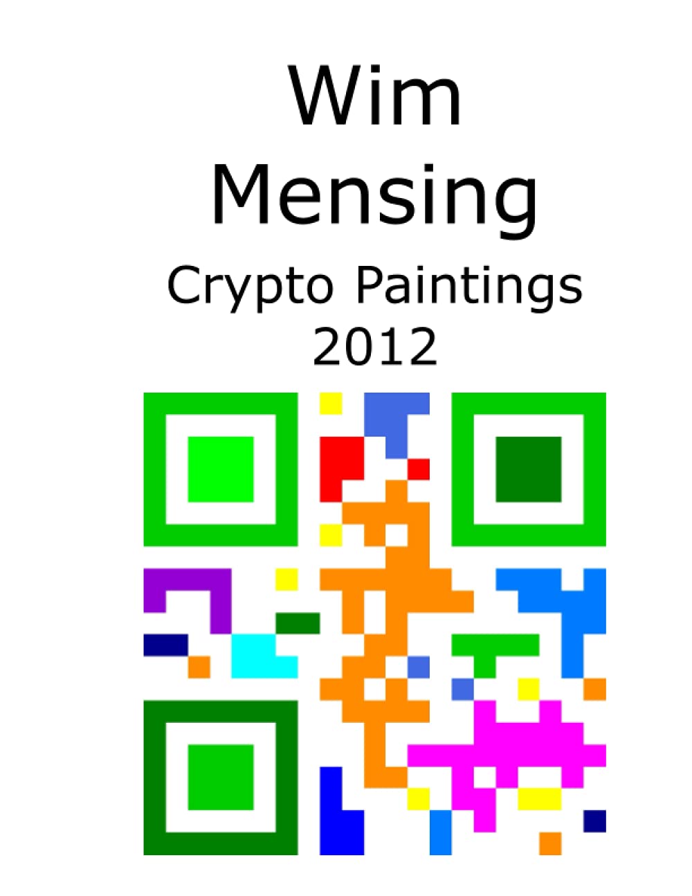 Wim Mensing Crypto Paintings 2012 tableau abstrait contemporain salon investisseur art