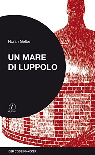 Un mare di luppolo (Der kode knacker Vol. 2)