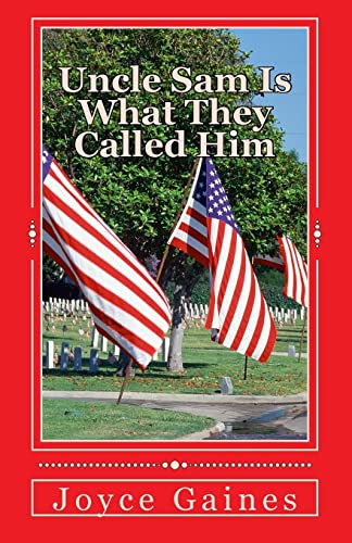 Uncle Sam Is What They Called Him