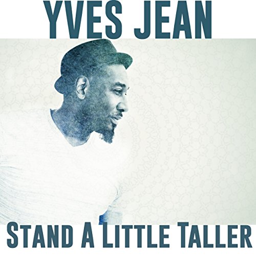 Stand A Little Taller