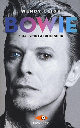 Bowie 1947-2016. La biograf