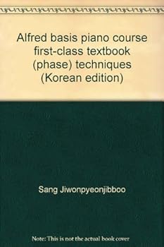 Paperback Alfred basis piano course first-class textbook (phase) techniques (Korean edition) [Korean] Book