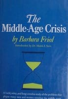 The middle-age crisis B0006BO9E6 Book Cover