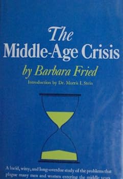 Hardcover The middle-age crisis Book