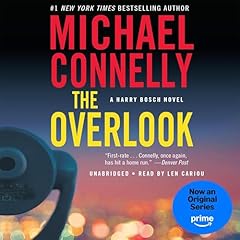 The Overlook: Harry Bosch Series, Book 13 Audiobook By Michael Connelly cover art