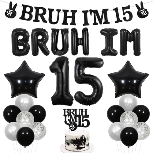 Bruh It's My Birthday Decor déco anniversaire 15 ans garçon et fille