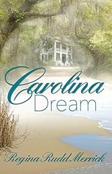 Paperback Carolina Dream: A Southern Breeze Series Book