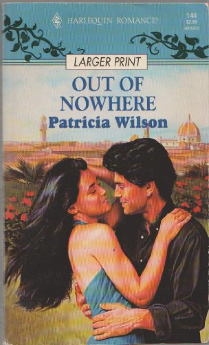 Out of Nowhere (Larger Print Out of Nowhere) 0373155441 Book Cover