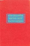 The Columbia Viking Desk Encyclopedia (Volumes 1 & 2)