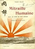  Niku-dan Mitraille humaine/ recit du siege de port-arthur