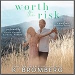 Cover of Worth the Risk
