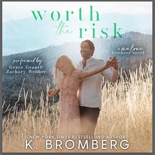 Worth the Risk Audiolibro Por K. Bromberg arte de portada